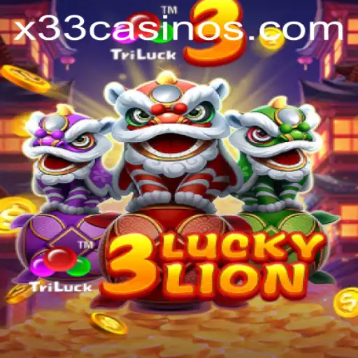 Unveiling the Excitement of 3LUCKYLION at X33.CASINO