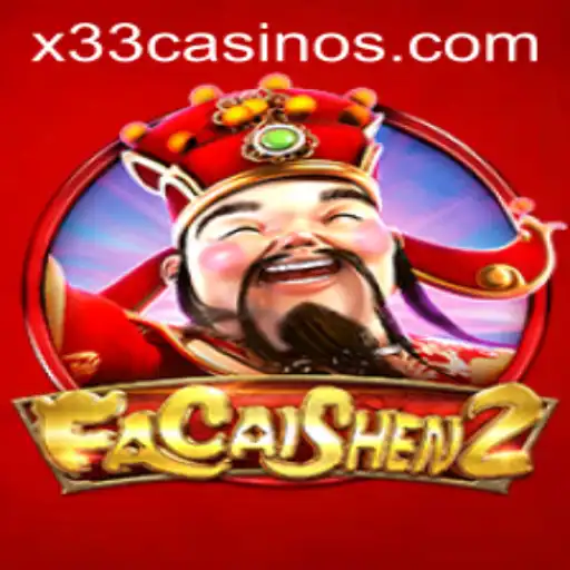 Exploring the Thrills of FaCaiShen2: A Dive into X33.CASINO's Latest Offering