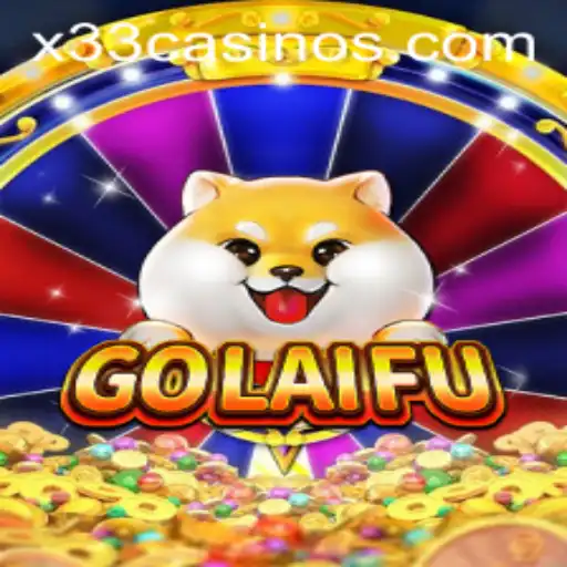 GoLaiFu: The Exciting Fusion of Strategy and Chance in X33.CASINO