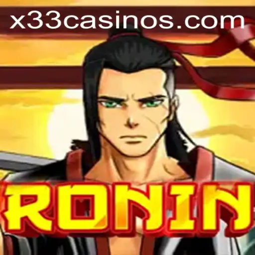 Exploring Ronin: A Thrilling Adventure in X33.CASINO