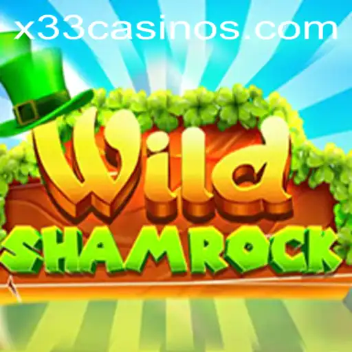WildShamrock: A New Gaming Adventure at X33.CASINO